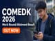 public/image/14-17:55-COMEDK 2026 Mock Round Allotment Result Out.jpeg